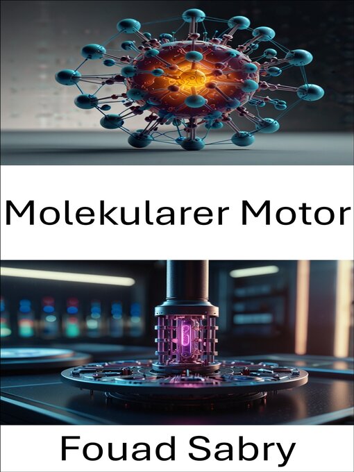 Title details for Molekularer Motor by Fouad Sabry - Available